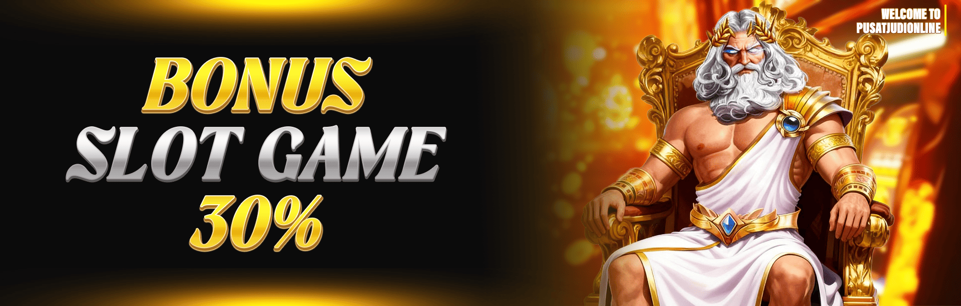 BONUS DEPOSIT SLOT 30%