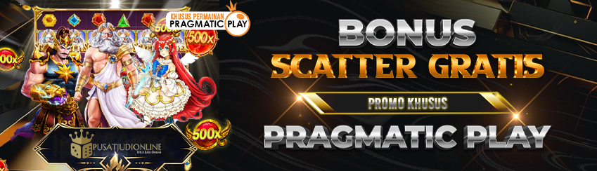 BONUS SCATTER GRATIS PRAGMATIC PLAY