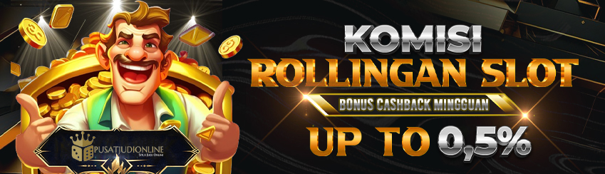 KOMISI ROLLINGAN SLOTS 0.5%