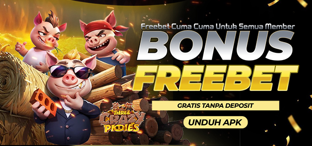 BONUS FREEBET DOWNLOD APLIKASI